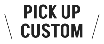 PICK UP CUSTOM