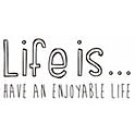 lifeis...