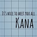 Kana