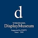 横浜ディスプレイミュージアム
