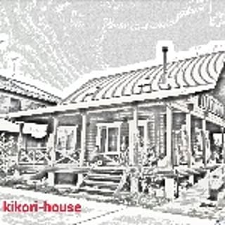 kikori-house