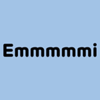 emmmmmi