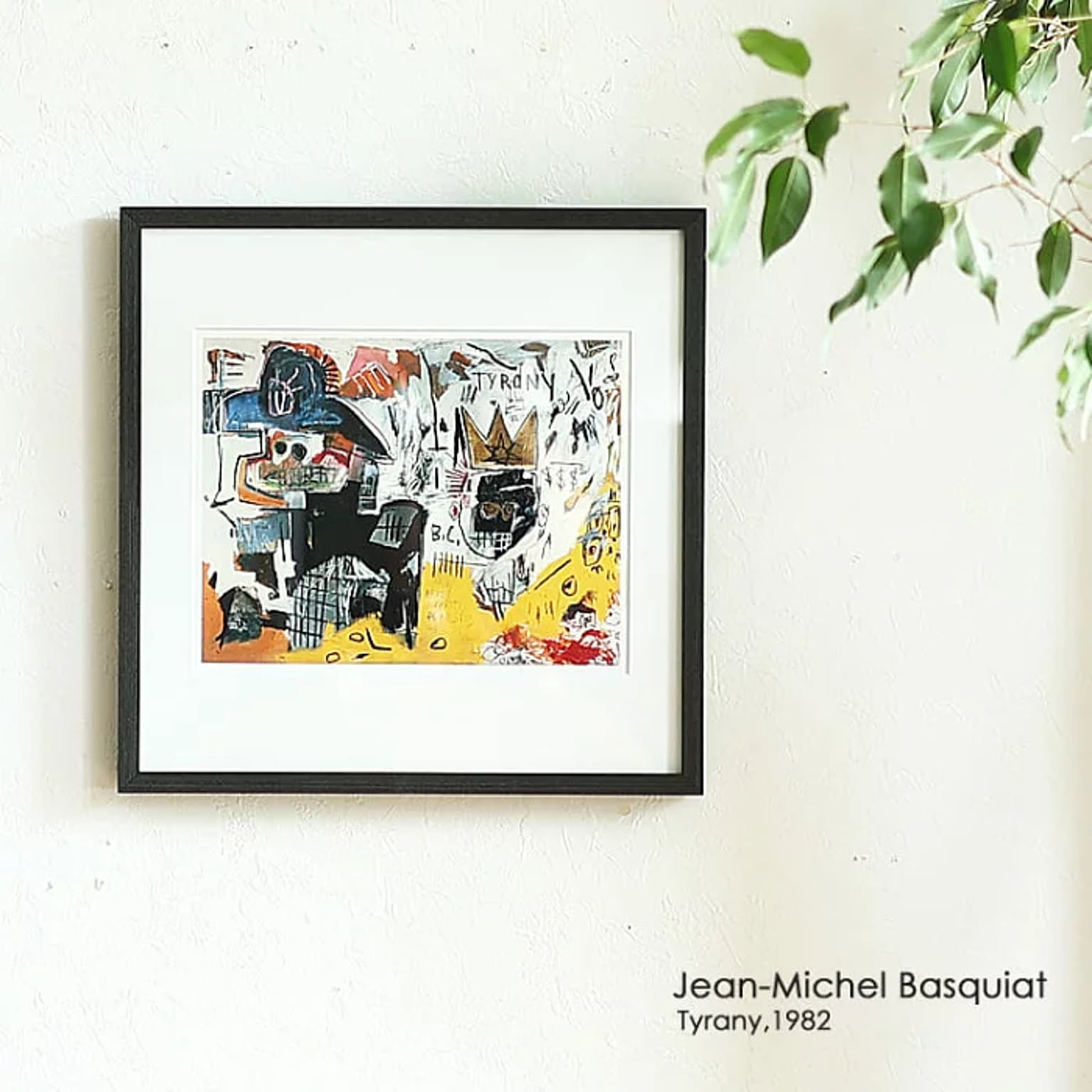 アートポスター Jean-Michel Basquiat 「Tyrany,1982」