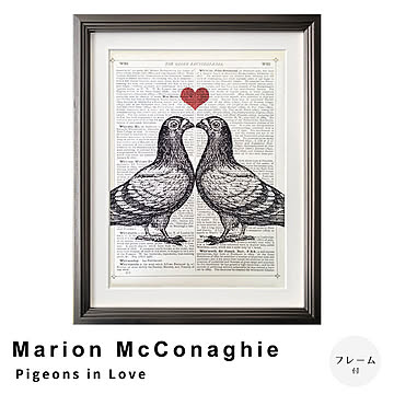 Marion McConaghie（マリオン マコネギー） Pigeons in Love アートポスター（フレーム付き） m13430