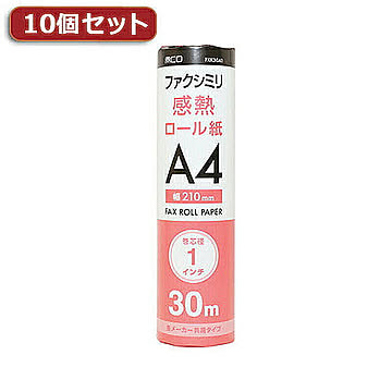 10個セット ミヨシ 各メーカー共用タイプ FAX用感熱ロール紙 FXK30A1-1X10 管理No. 4589453405311