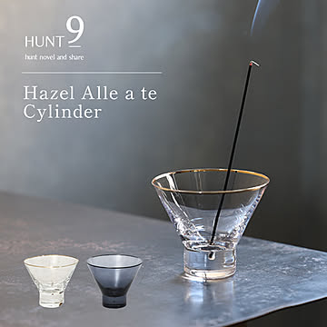 HUNT9 Hazel Alle a te インセンスホルダー Cylinder 単品