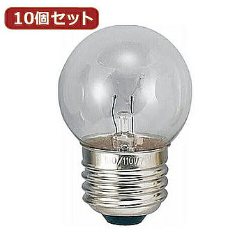 YAZAWA 10個セット ベビーボール球25WクリアE26 G402625CX10 管理No. 4560352848911
