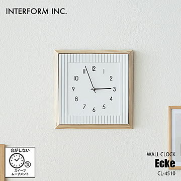 INTERFORM インターフォルム Ecke エッケ 掛時計 CL-4510 / 掛け時計 ウォールクロック 壁掛け時計 音がしない スイープムーブメント スイープセコンド