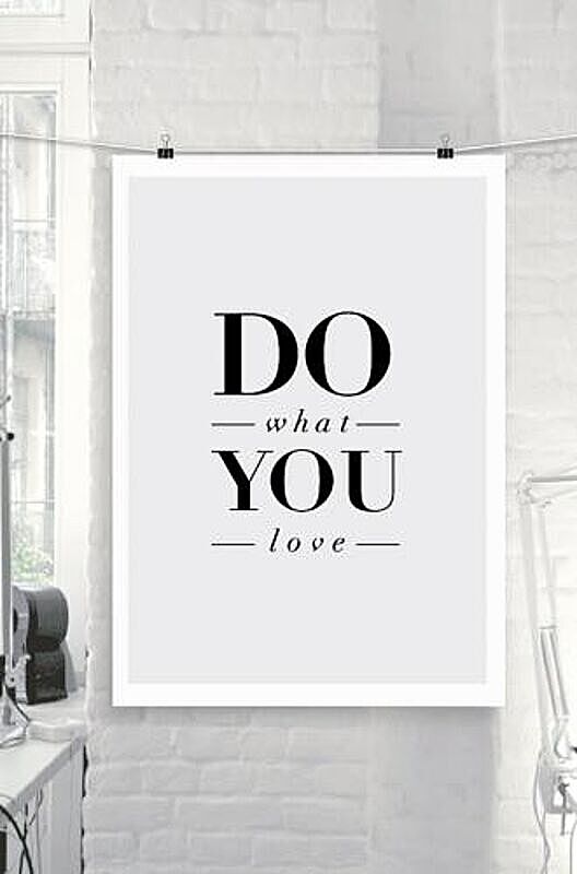 THE MOTIVATED TYPE | DO WHAT YOU LOVE | A3 アートプリント/ポスター